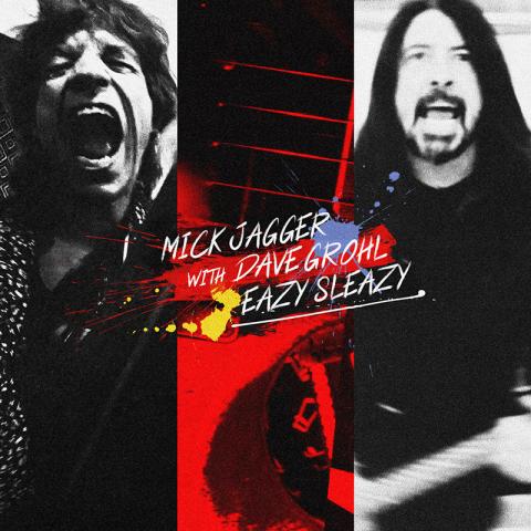 Mick Jagger, Dave Grohl: Eazy Sleazy
