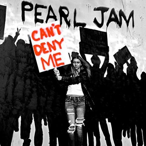 Pearl Jam: Can't deny me