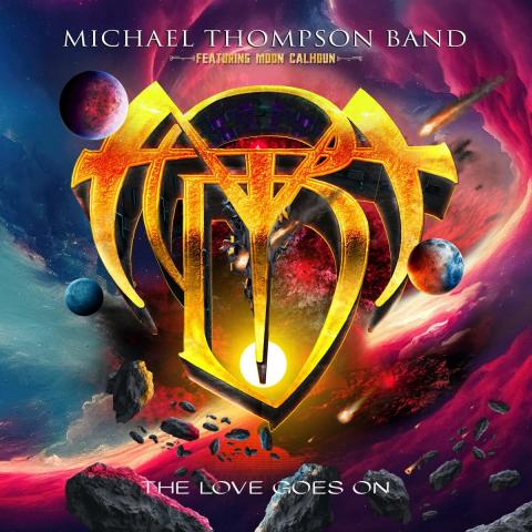 Michael Thompson Band: "The Love Goes On“